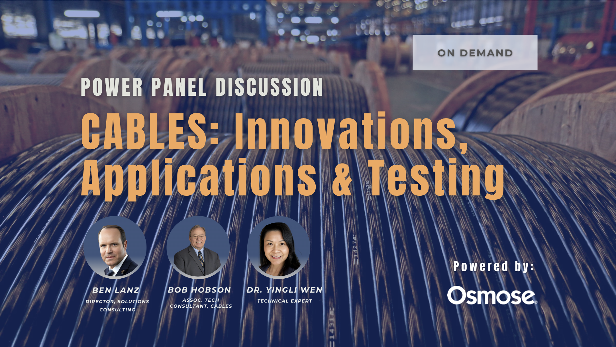 Power Panel Discussion - Cables: Innovations, Applications & Testing